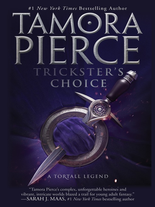 Title details for Trickster's Choice by Tamora Pierce - Wait list